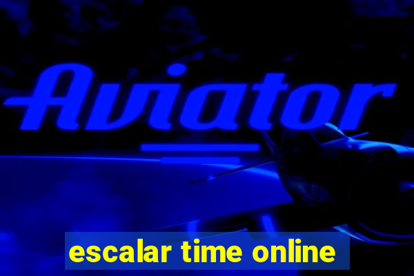 escalar time online